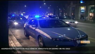 BASSANO DEL GRAPPA | AGGREDISCE POLIZIOTTI IN VIALE VENEZIA: ARRESTATO UN 32ENNE