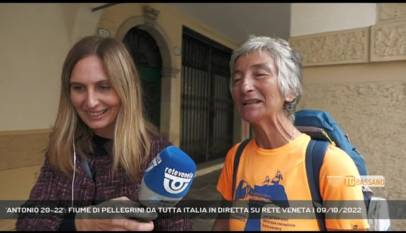 PADOVA | 'ANTONIO 20-22': FIUME DI PELLEGRINI DA TUTTA ITALIA IN DIRETTA SU RETE VENETA