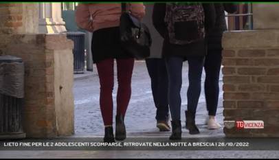 VICENZA | LIETO FINE PER LE 2 ADOLESCENTI SCOMPARSE