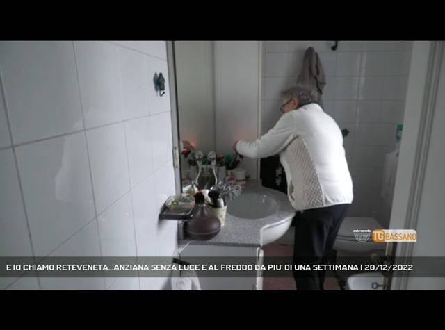 BASSANO DEL GRAPPA | E IO CHIAMO RETEVENETA...ANZIANA SENZA LUCE E AL FREDDO DA PIU' DI UNA SETTIMANA