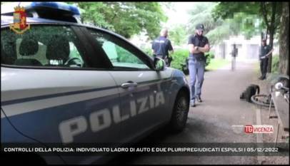VICENZA | CONTROLLI DELLA POLIZIA: INDIVIDUATO LADRO DI AUTO E DUE PLURIPREGIUDICATI ESPULSI